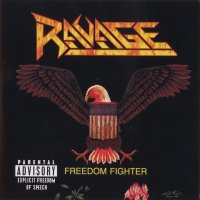 Ravage - Freedom Fighter (2008)