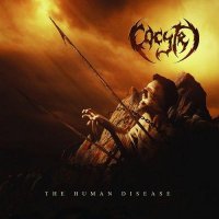 Cocyte - The Human Disease (2017)