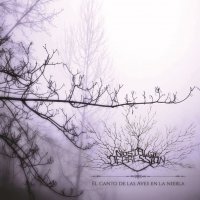 Nostalgie Depression - El Canto De Las Aves En La Niebla (2014)