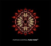 Portion Control - Pure Form (2012)