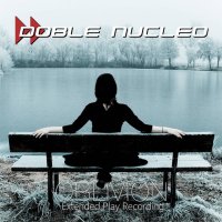Doble Nucleo - Oblivion (2015)