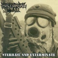 Nocturnal Fear - Sterilize And Exterminate (2002)