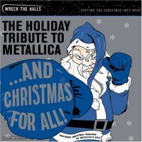 VA - And Christmas For All - The Holiday Tribute to Metallica (2006)