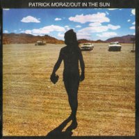 Patrick Moraz - Out in the Sun (1977)