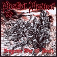 Bestial Warlust - Vengeance War Til Death (1994)