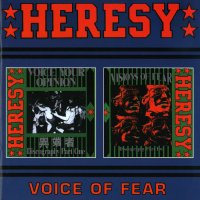 Heresy - Voice Of Fear (The Complete Discography 2CD) (1995)