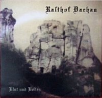 Rasthof Dachau - Blut Und Boden (1998)