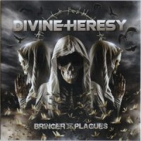 Divine Heresy - Bringer of Plagues (2009)