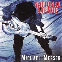 Michael Messer - National Avenue (1997)