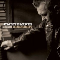 Jimmy Barnes - 30:30 Hindsight [30th Anniversary Release, 3CD] (2014)