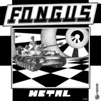 Fongus - Metal (1983)
