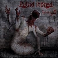 Putrid Inbred - Scavenger (2007)