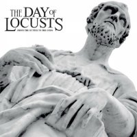 The Day Of Locusts - From The Gutter To The Gods (2015)