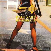 Paul Sabu - Heartbreak (Remastered) (2013)