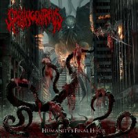 Spilling Entrails - Humanity\'s Final Hour (2015)