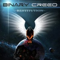 Binary Creed - Restitution (2014)