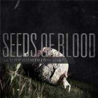 Seeds Of Blood - An Unpromising Path (2011)