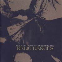 Silent Stream Of Godless Elegy - Relic Dances (2004)