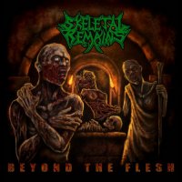 Skeletal Remains - Beyond The Flesh (2012)