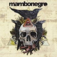 Mambonegro - Mambonegro (2015)