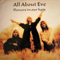 All About Eve - Flowers In Our Hair (1987)