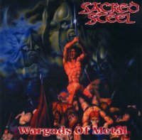 Sacred Steel - Wargods Of Metal (1998)