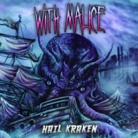 With Malice - Hail Kraken (2015)