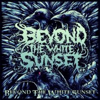 Beyond the White Sunset - Beyond the White Sunset (2014)