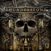 Thunderstone - Dirt Metal (2009)