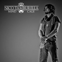 Nico Tamburella - Mind Cage (2012)