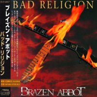 Brazen Abbot - Bad Religion (Japanese Ed.) (1997)