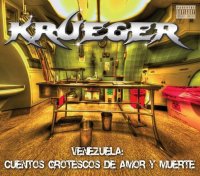 Krueger - Venezuela: Cuentos Grotescos De Amor Y Muerte (2013)