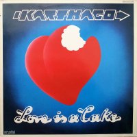 Karthago - Love Is a Cake (1978)