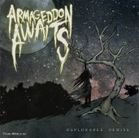 Armageddon Awaits - Deplorable Demise (2013)