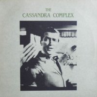 The Cassandra Complex - Grenade (1986)