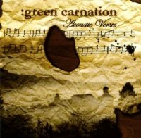 Green Carnation - Acoustic Verses (2006)