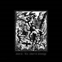 Somrak - The Abhorred Blessings (2007)