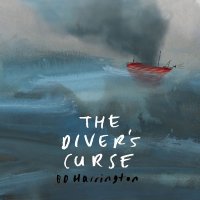 BD Harrington - The Divers Curse (2016)