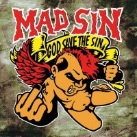 Mad Sin - God Save The Sin (1996)