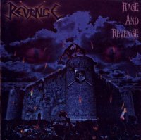 Revenge - Rage and Revenge (2007)