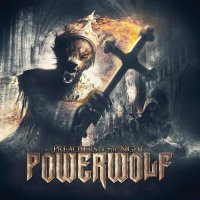 Powerwolf - Preachers of the Night [Limited Edition] (2013)