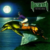 Nazareth - The Fool Circle (30th Anniversary Ed. 2001) (1981)