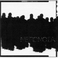 Neronoia - Un Mondo In Me (2006)  Lossless