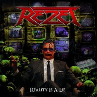 Rezet - Reality Is A Lie (2016)