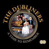 The Dubliners - Time To Remember [2CD] (2009)