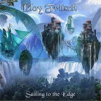 Eloy Fritsch - Sailing to the Edge (2017)