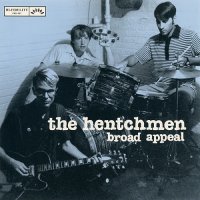 The Henchmen - Broad Appeal (1997)