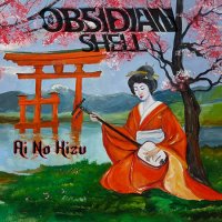 Obsidian Shell - Ai No Kizu (2015)