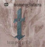 Nomenclatura - Temporarily (1998)