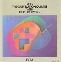 The Gary Burton Quintet with Eberhard Weber - Ring (1974)